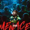 Junior Bvndo - Menace - Single